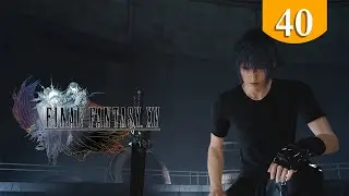 Отцовский меч ➤ Final Fantasy XV ➤ Прохождение #40