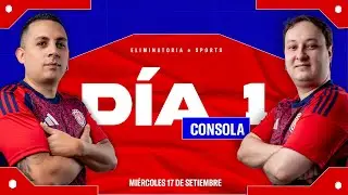 D&iacute;a 1 Eliminatoria eSports FIFAe