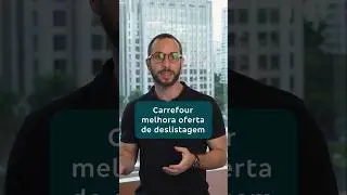 CARREFOUR: PROPOSTA DE DESLISTAGEM FICA MAIS ATRAENTE PARA ACIONISTAS #investimentos #ibov #CRFB3