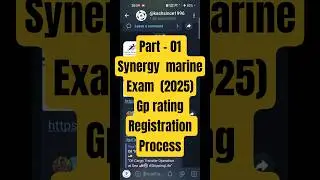 Part-1 (2025) Synergy Marine Group Exam Complete Registration process for GP Rating.