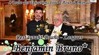 Benjamin Bruno - Restaurant Bruno* Lorgues
