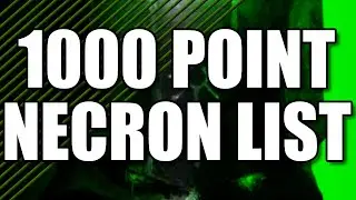 1000 Point Necron List - 9th Edition - Warhammer 40k 2022 - Necrons