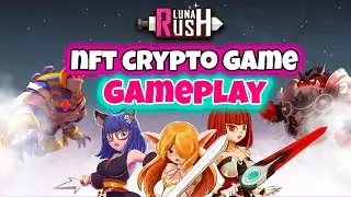 Lunarush NFT Crypto game Gameplay