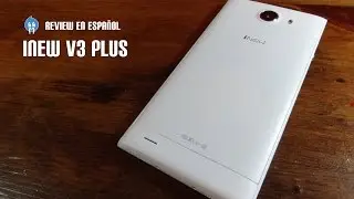 Inew V3 Plus, caracter&iacute;sticas, an&aacute;lisis y video review en espa&ntilde;ol