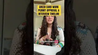 Green Card: Work permit approval & Interview Appointment timeline #immigration #greencard