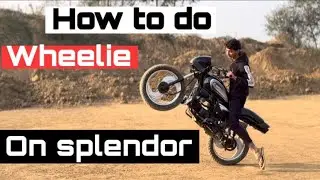 How to do wheelie on splendor in 3 minutes full details #wheelie #splendor #bike #video 