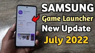 Samsung Game Launcher New Update | A50 A50S A51 A52 A52S A71 A31 A21S M21 M31 M31S M51 F62 M12 M11