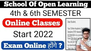 DU SOL 4th & 6th Online Classes Start 2021-22