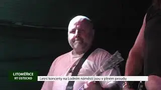 LITOMĚŘICE: Letn&iacute; koncerty na Lodn&iacute;m n&aacute;měst&iacute; jsou v pln&eacute;m proudu