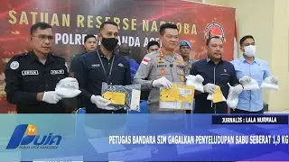 Petugas Bandara SIM Gagalkan Penyeludupan Sabu Seberat 1,9 Kg
