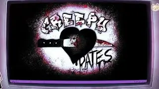 Creepydates -ruta de Toby- D&iacute;a 1