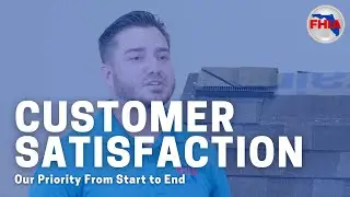 Customer Satisfaction - Our Priority From Start to End | FHIA Remodeling