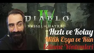 Diablo 4 - Detaylı Mitik Eşya ve Rün Edinme Rehberi