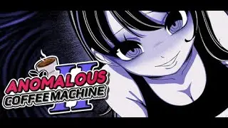 ВОНА ПРОСИТЬ ЛИШЕ СЛОВО | Anomalous Coffee Machine 2
