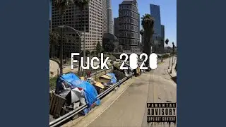 Fuck 2020