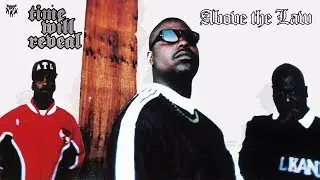 Above The Law - Encore