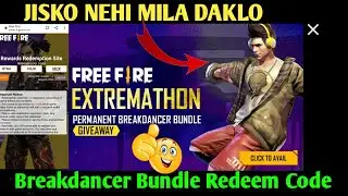 Breakdancer Bundle Redeem Code || Free Fire Redeem Code Today || Free Breakdancer Bundle Redeem Code