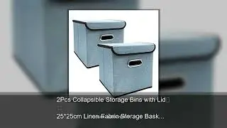 2Pcs Collapsible Storage Bins with Lid 25*25cm Linen Fabric Storage Baskets Washable Decorative