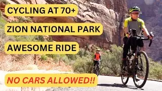 ZION NATIONAL PARK - CYCLE UTAH - AWESOME NO CARS ALLOWED - ONE OF THE BEST NATIONAL PARK'S
