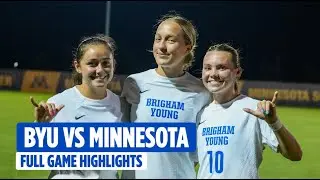 BYU Women's Soccer vs MINNESOTA | Full Game Highlights (2025)