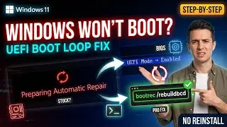 Fix Windows 11 UEFI Boot Problems & Boot Loops (Step-by-Step)