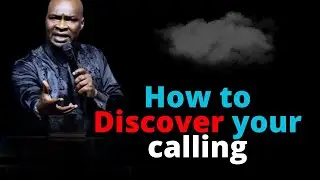 How to Discover Your Calling | APOSTLE JOSHUA SELMAN
