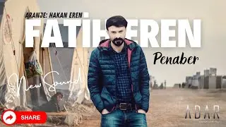 Fatih Eren Penaber 2024 & Aranje Hakan Eren Adar Production