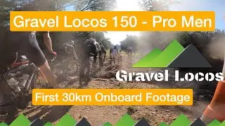 Gravel Locos - Pro Men First 30km Onboard Footage