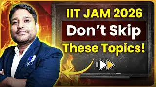 Important Topics For IIT JAM Mathematics 2026 | Don&rsquo;t Skip These Chapters | IFAS