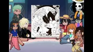 (‼️WIP‼️) Strawhats react to Sanji [- Choper and franky] SHIPS STATED IN VIDEO