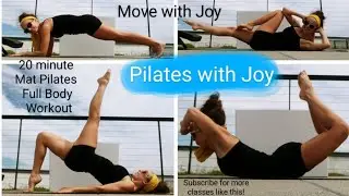 Pilates with Joy- 20 minute class for strength and flexibility #pilates #20min #workout #movewithjoy