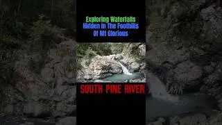 Exploring Waterfalls Hidden Mt Glorious South Pine River Trib 8 Falls D'Aguilar NP QLD Australia #qo