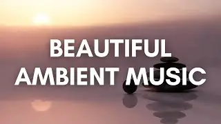 Beautiful Ambient Music by roiro [ Relax / Sleep / Meditation / Spa / Yoga]