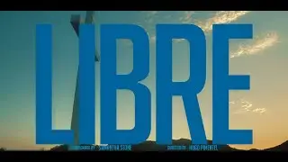 LIBRE Official Music Video