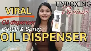 Oil dispenser bottle and spray Unboxing & Review 💯 Trendy Oil stoppers & pourers Review 