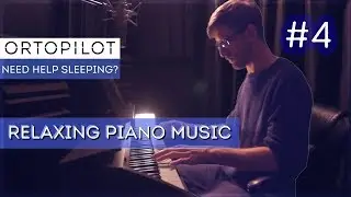 Relaxing Piano Music #4 | Need Help Sleeping?