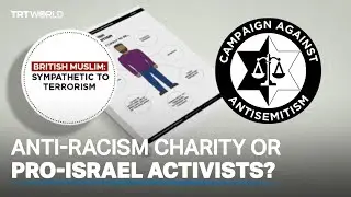 'Campaign Against Antisemitism': Anti-racism charity or pro-Israel activists?