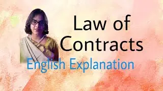 Law of Contracts English explanation Class 12 Legal Studies