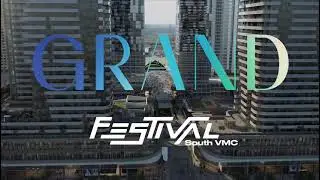 Grand Festival Condos South VMC
