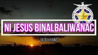 UECFI - NI JESUS BINALBALIWANNAC Instrumental with Lyrics