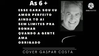 #covergasparcosta #as6mais | As Melhores M&uacute;sicas | Gaspar Costa | 20/04/21