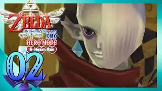 Zelda: Skyward Sword HD (Hero Mode) | 6 Heart Run | - Part 2 - Faron