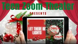 SJPL's Teen Zoom Theater Holiday Show 2021
