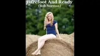 Bob Norman demo     BAREFOOT AND READY