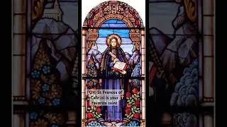 POV: St Frances of Cabrini is your favorite saint #foryou #catholicsaint #pov #feedshorts
