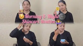 || 🌞MORNING & NIGHT🌚 SKINCARE ROUTINE🤷&zwj;♀️ || SELF_CARE💁🏻&zwj;♀️ || DAILY CARE ROUTINE ||
