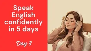 English Shadowing Challenge | Day 3 | Speak English More Naturally