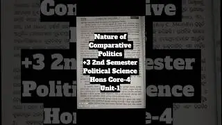 Nature of Comparative Politics|+3 2nd Semester Political Science Hons Core-4|Unit-1|