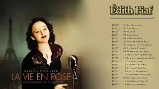 &Eacute;dith Piaf - Greatest Hits (Full Album)