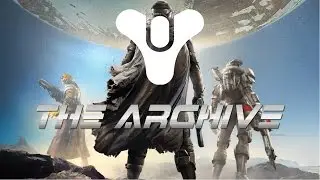The Archive Mission - Destiny Gameplay